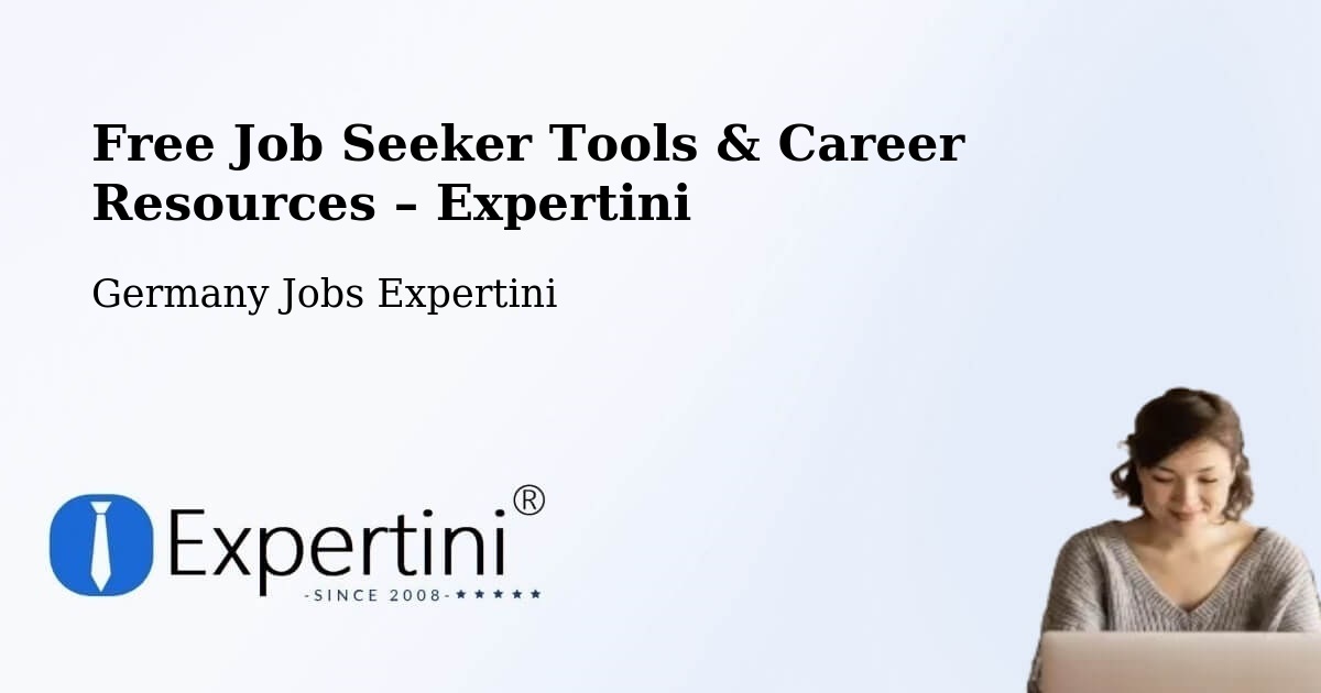 Free Job Seeker Tools & Career Resources – Schleusingen - Schleusingen, Germany Jobs Expertini