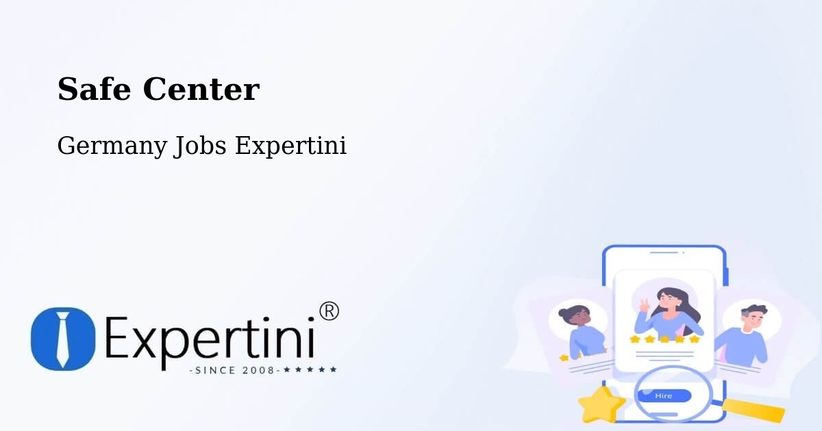 Safe Center - Germany Jobs Expertini